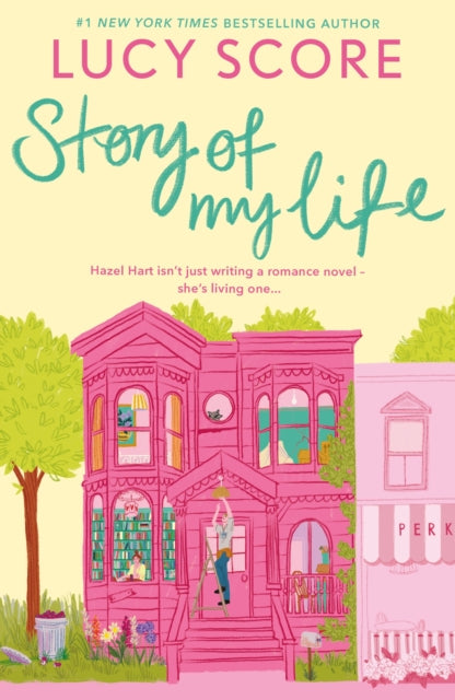 Story Of My Life: A perfectly sweet and spicy, fake-dating small-town romance