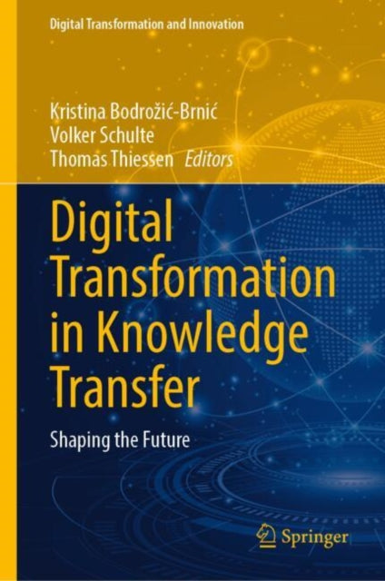 Digital Transformation in Knowledge Transfer: Shaping the Future