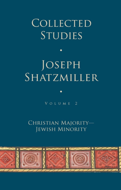 Collected Studies: Christian Majority - Jewish Minority