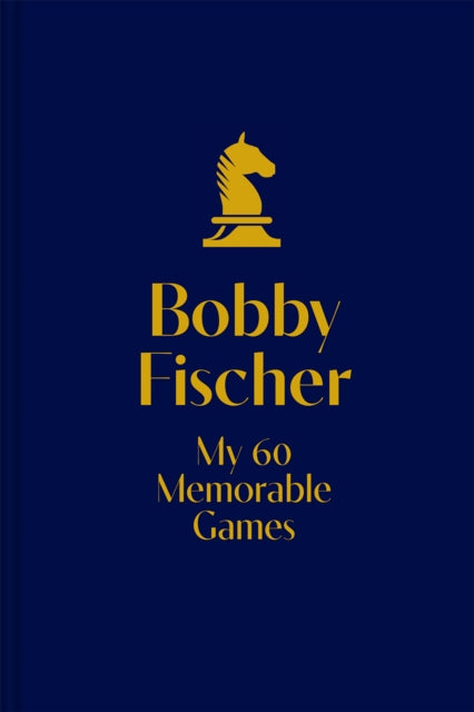 My 60 Memorable Games: The Collectors’ Edition