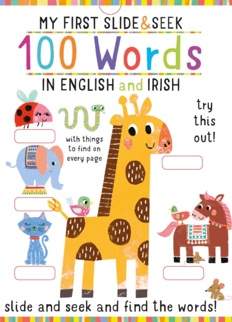 My First Slide and Seek: 100 Words in English and Irish