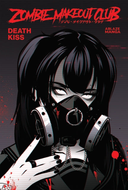 ZOMBIE MAKEOUT CLUB VOL. 3: DEATHKISS TP
