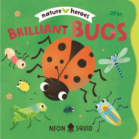 Brilliant Bugs