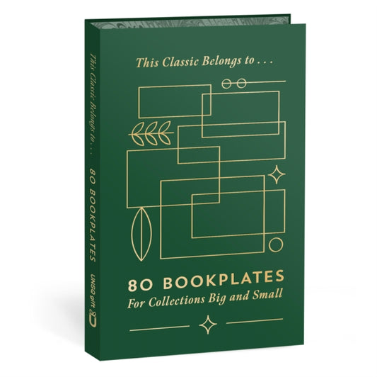 This Classic Belongs to . . .: 60 Bookplates for Collections Big and Small