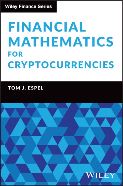 Financial Mathematics for Cryptocurrencies
