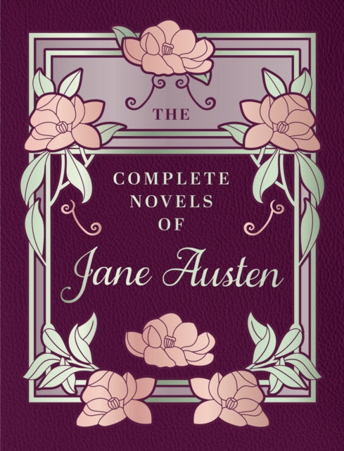 The Complete Novels of Jane Austen