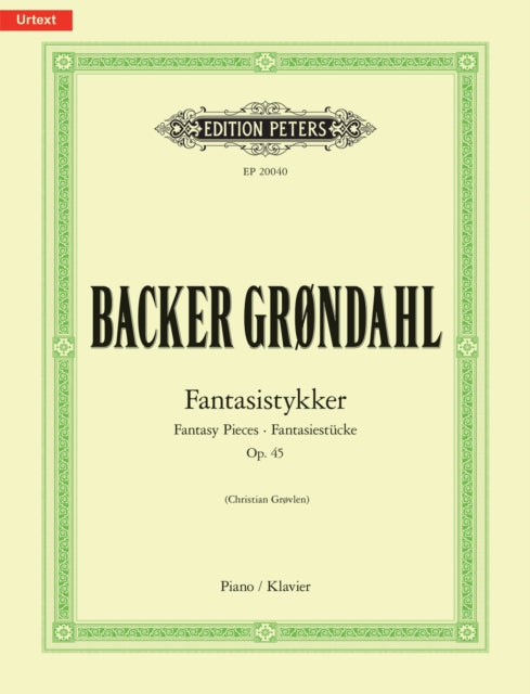 Fantasistykker (Fantasy Pieces) Op. 45