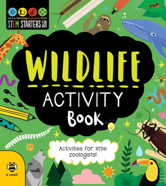 Wildlife Activity Book: Activities for Little Zoologists