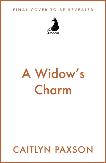 A Widow's Charm: The Sparkling Cozy Enemies-To-Lovers Fantasy, Perfect For Fans Of The Princess Bride!