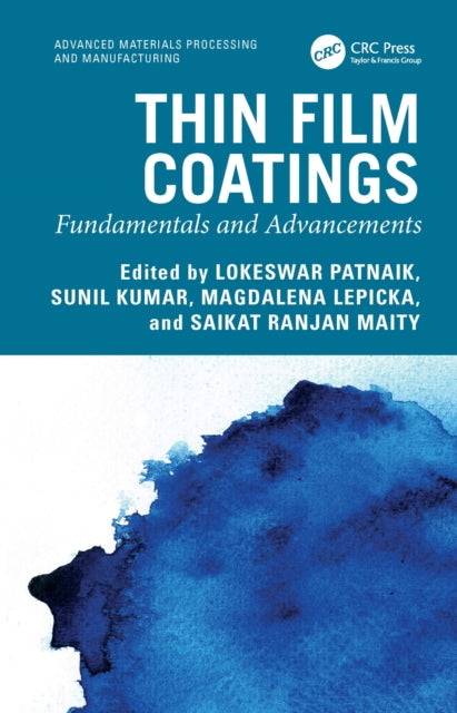 Thin Film Coatings: Fundamentals and Advancements