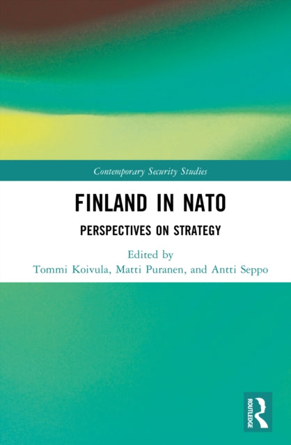 Finland in NATO: Perspectives on Strategy