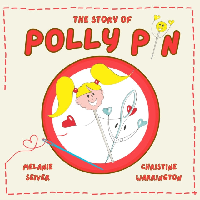 The Story of Polly Pin: Second Edition