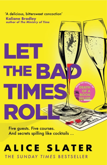 Let the Bad Times Roll: The dark and deadly new novel from the author of Death of a Bookseller