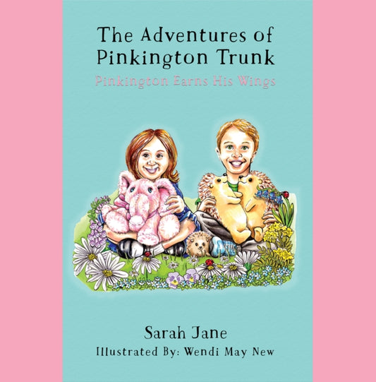 The Adventures of Pinkington Trunk: Pinkington Earns His Wings