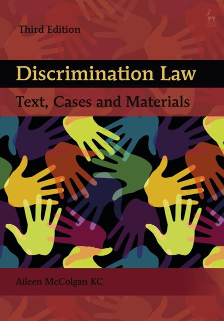 Discrimination Law: Text, Cases and Materials