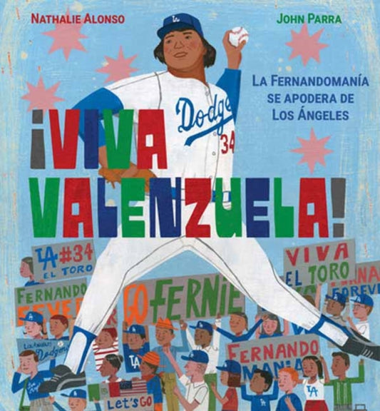¡Viva Valenzuela! (Spanish): La Fernandomania se apodera de Los Angeles