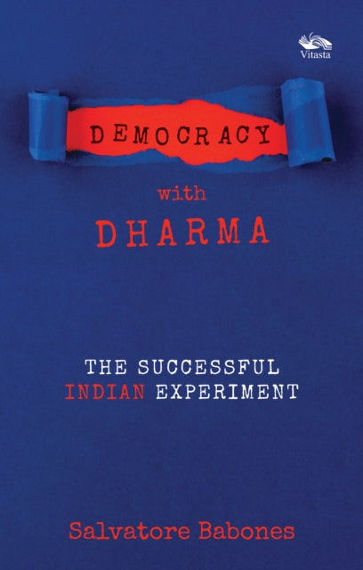 Democracy with Dharma: The Successful Indian Experiment