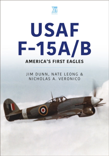 USAF F-15 A/B: America's First Eagles