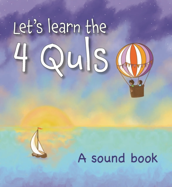 Let's Learn the Four Quls: A Sound Book