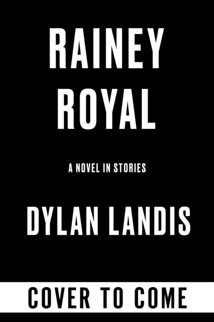 Rainey Royal (Deluxe Edition)