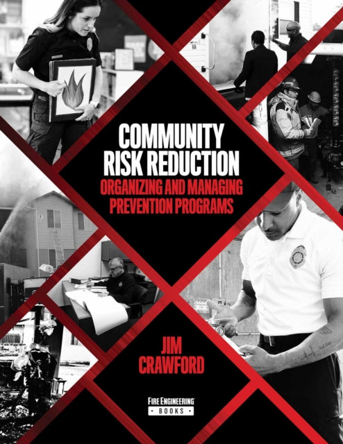 Community Risk Reduction: Organizing and Managing Prevention Programs