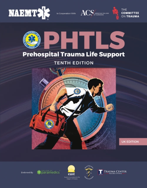 UK PHTLS: Prehospital Trauma Life Support