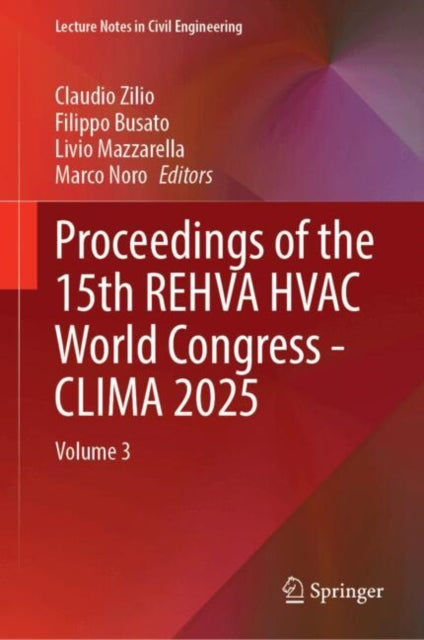 Proceedings of the 15th REHVA HVAC World Congress - CLIMA 2025: Volume 3