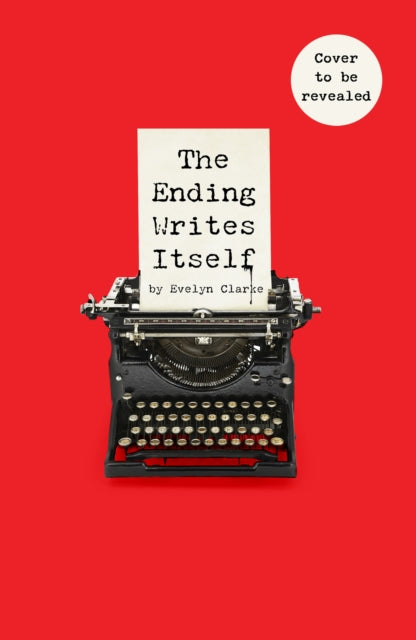 The Ending Writes Itself