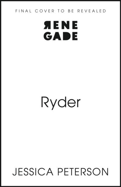 Ryder: The latest irresistibly sexy cowboy romance from bestselling sensation