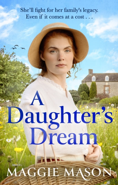 A Daughter's Dream: an emotional, heartwarming new saga novel for 2026, perfect for fans of Rosie Goodwin and Katie Flynn