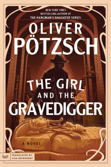 The Girl and the Gravedigger: A Novel