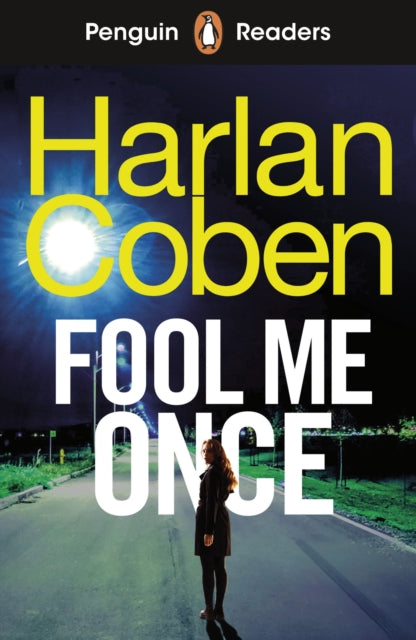 Penguin Readers Level 5: Fool Me Once (ELT Graded Reader): Abridged Edition