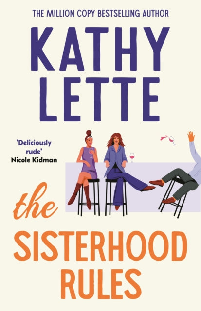 The Sisterhood Rules: The hilarious new novel from the million copy bestselling author