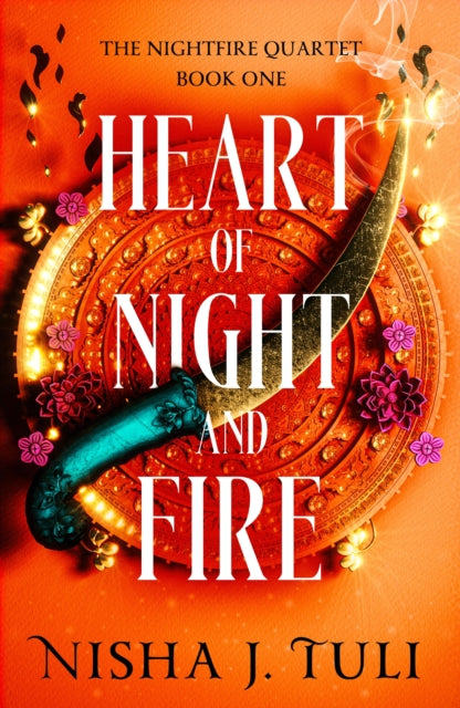 Heart of Night and Fire: An absolutely addictive fantasy romance