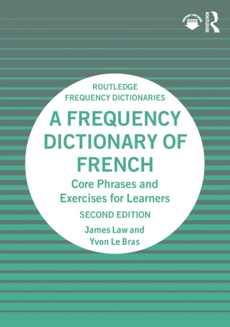 A Frequency Dictionary of French: Core Vocabulary for Learners