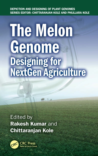The Melon Genome: Designing for NextGen Agriculture
