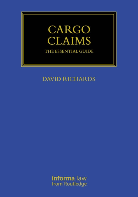 Cargo Claims: The Essential Guide