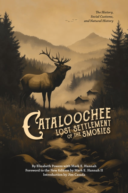 Cataloochee: Lost Settlement of the Smokies