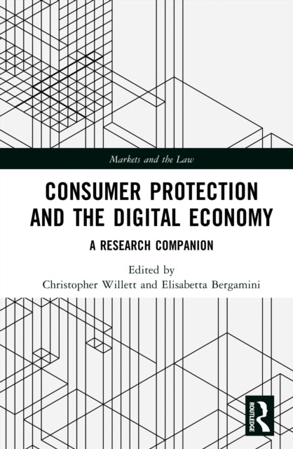 Consumer Protection and the Digital Economy: A Research Companion