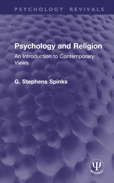 Psychology and Religion: An Introduction to Contemporary Views
