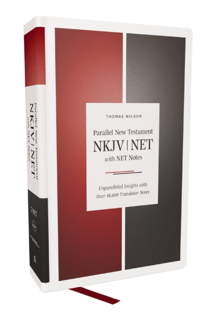 NKJV-NET Parallel New Testament with NET Translators' Notes, Hardcover, Red Letter, Comfort Print: Unparalleled Insights with over 16,000 Translator Notes