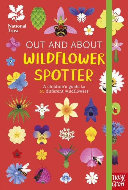 National Trust: Out and About: Wildflower Spotter: A children's guide to 65 different wildflowers