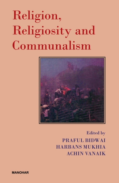 Religion, Religiosity and Communalism
