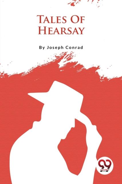 Tales of Hearsay