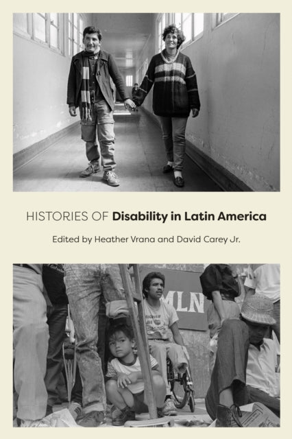 Histories of Disability in Latin America