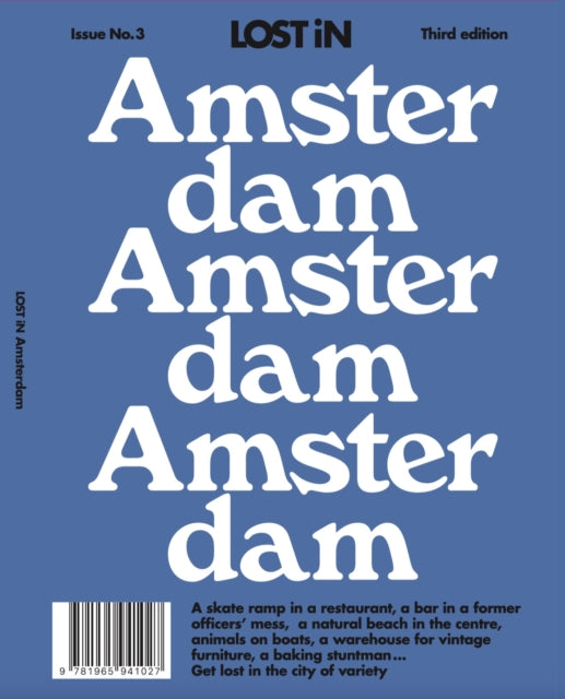 LOST iN Amsterdam: 3rd Edition