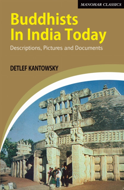 Buddhists in India Today: Descriptions, Pictures and Documents