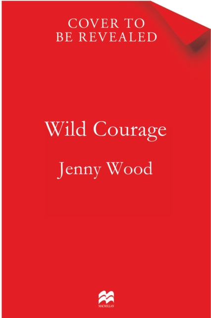 Wild Courage: A Rebellious Guide to Supercharge Your Career
