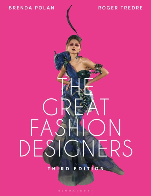 The Great Fashion Designers: From Chanel to Galliano, the names that made fashion history