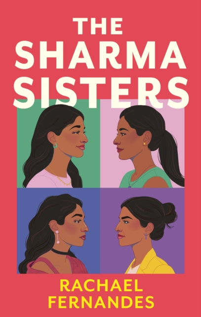 The Sharma Sisters: The captivating and heartwarming retelling of Little Women you've been waiting for